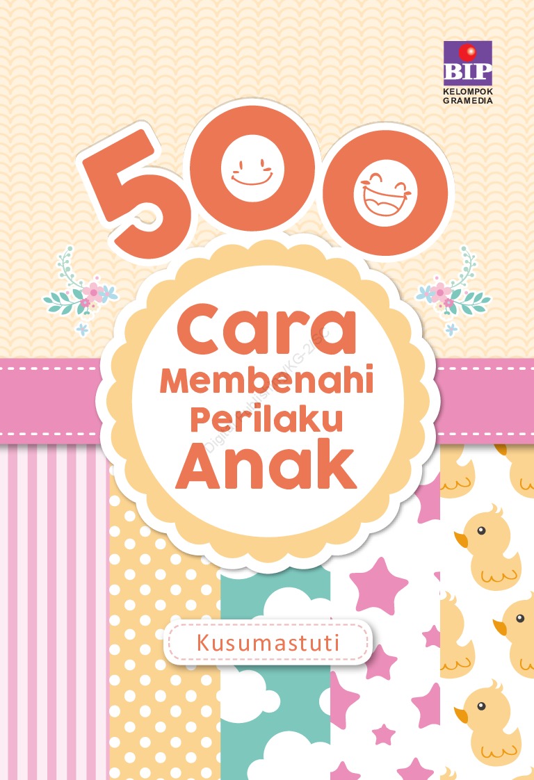 Buku 500 Cara Membenahi Perilaku Anak