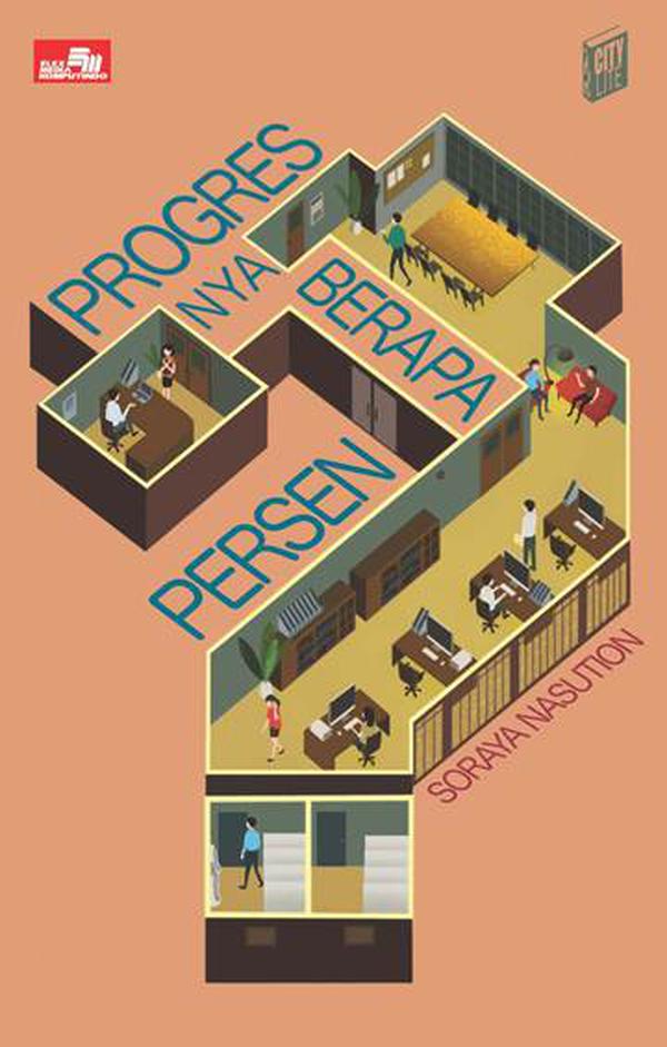 Novel "Progresnya Berapa Persen?" Penulis Soraya Nasution
